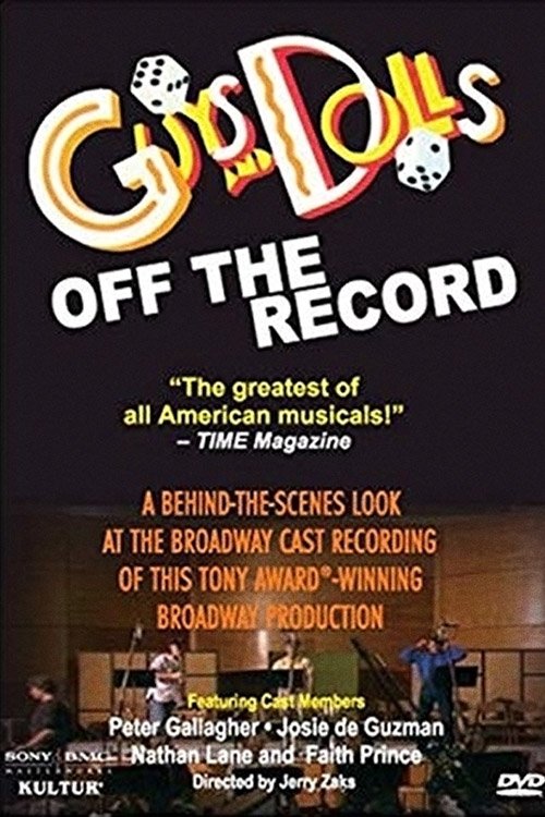 Постер Guys and Dolls: Off the Record